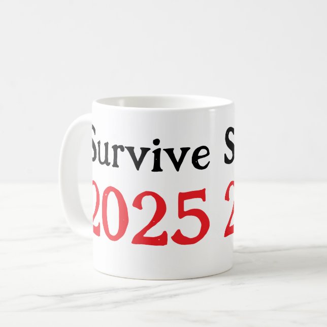 Caneca De Café Sobreviver a 2025 (Frente Esquerda)