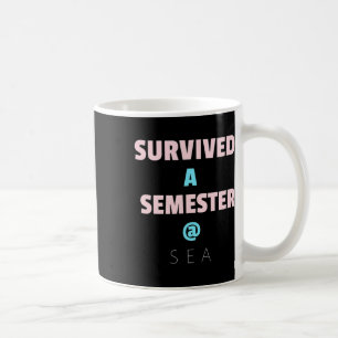 Caneca De Café Sobreviveu A Um Semestre @ Excelente No Mar Presen