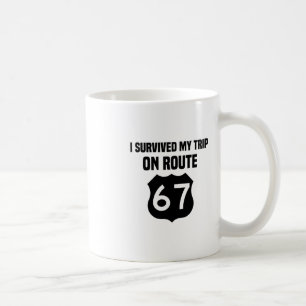 Caneca De Café Sobrevivi à minha viagem na Rota 67