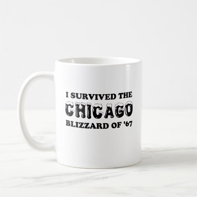 Caneca De Café Sobrevivi ao Chicago Blizzard de 1967. (Esquerda)
