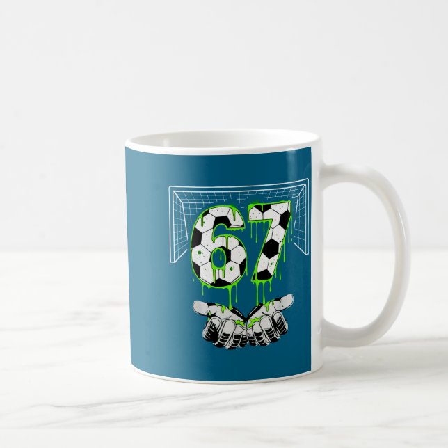Caneca De Café Soccer 67 Six Seven Funny Gen Alpha Meme Drip  (Direita)