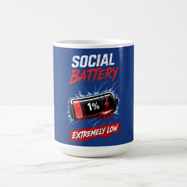 Caneca De Café Social Battery Extremely Low – Funny Introvert  (Centro)