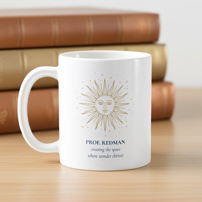 Caneca De Café Sol Celestial Criando Espaço Onde a Maravilha Flor (Teacher Appreciation mug with celestial sun and quote by Darling & May)
