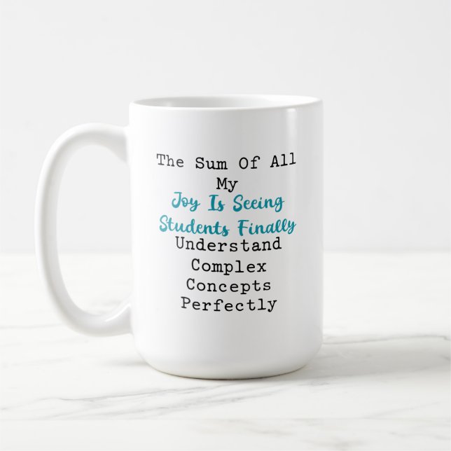 Caneca De Café Soma de Alegria Estudantes Entendem Matemática Com (Esquerda)