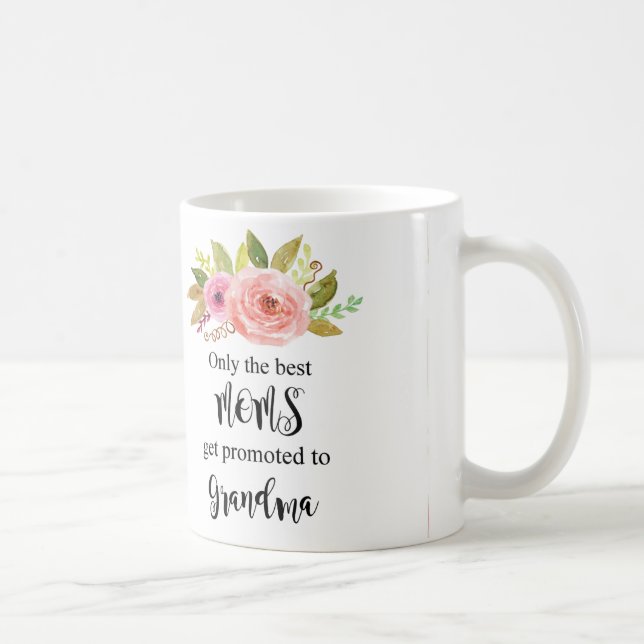Caneca De Café Somente as melhores mães obtêm promovidas, (Direita)