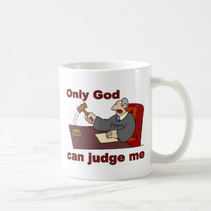 Caneca De Café Somente o deus pode julgar-me dizer cristão