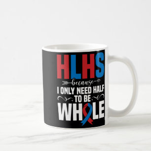 Caneca De Café Somente Preciso da Metade para Ser Inteiro Conscie