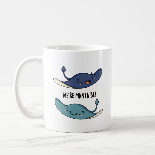 Caneca De Café Somos Manta, somos Engraçados Manta Ray Pun (Esquerda)