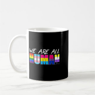 Caneca De Café Somos Todos Humanos Lgbt