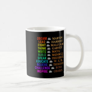 Caneca De Café Sonhe como Martin, lidere como Harriet, o negro