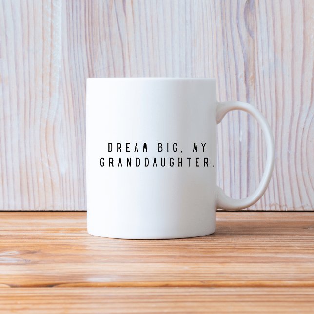 Caneca De Café Sonhe Grande Minha neta (Criador carregado)