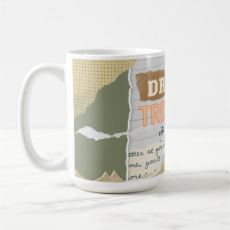 Caneca De Café Sonhe seus problemas em café.