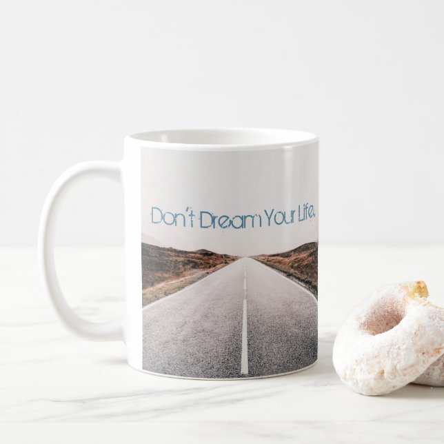 Caneca De Café Sonhe Sua Vida... Viva o seu sonho (Com Donut)