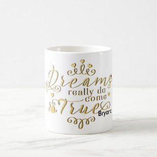 Caneca De Café SONHOS REALMENTE SE TORNAM VERDADEIRAMENTE Dourado