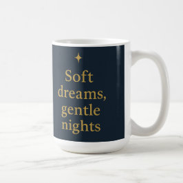 Caneca De Café Sonhos Suaves, Noites Suaves – Noite Minimalista