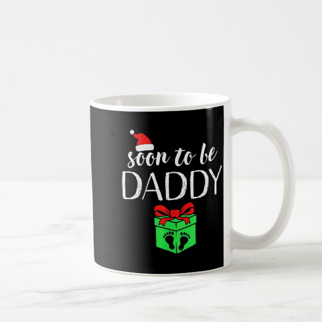 Caneca De Café Soon To Be Daddy Christmas Funny Pregnancy Announc (Direita)