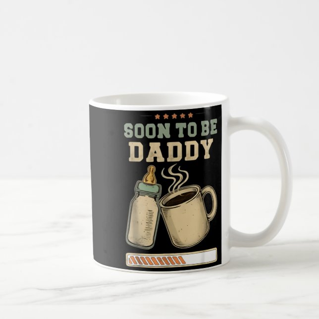 Caneca De Café Soon To Be Daddy, Coffee Baby Announcement, Expect (Direita)