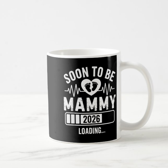 Caneca De Café Soon To Be Mammy 26 Loading Pregnancy Announcement (Direita)