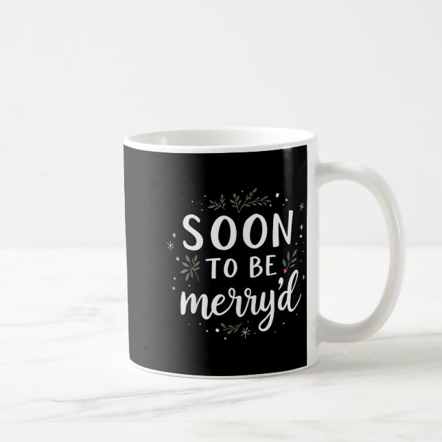 Caneca De Café Soon To Be Merry'd Funny Engaged Couples Matching  (Direita)