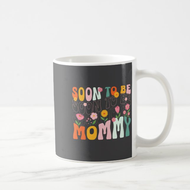 Caneca De Café Soon To Be Mommy Est 2025 New Mom Pregnancy Announ (Direita)