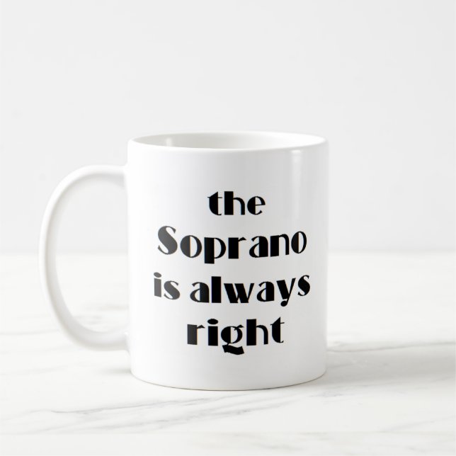 Caneca De Café soprano está sempre certo (Esquerda)