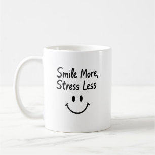 Caneca De Café Sorria Mais, Coloque menos Design