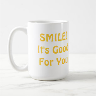 Caneca De Café SORRISO! É bom para você. Amarelo