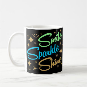 Caneca De Café SORRISO, ESPARKLE, SHINE! motivação e inspiração