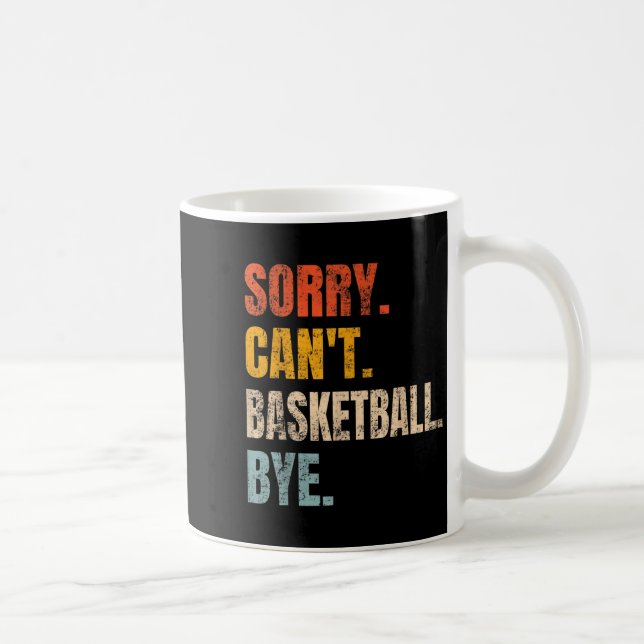 Caneca De Café Sorry Can't Basketball Bye Retro Basketball Player (Direita)