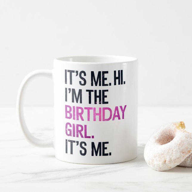 Caneca De Café Sou eu, a garota de aniversário, o aniversário per (Com Donut)