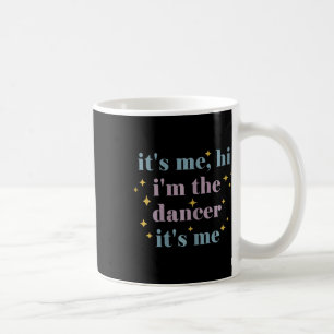 Caneca De Café Sou Eu, Sou O Dançarino, Sou O Entusiasta Da Dança