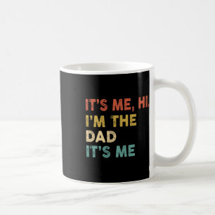 Caneca De Café Sou eu, sou o Pai, é divertido, é o Humor Gordo