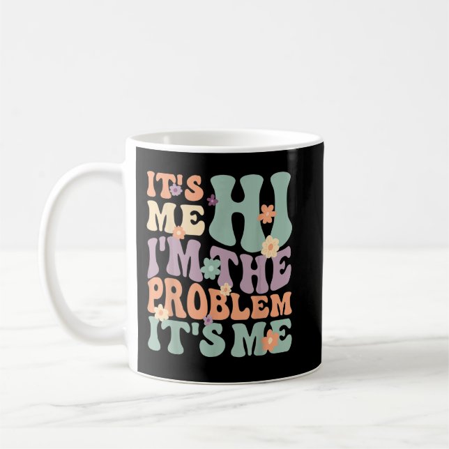 Caneca De Café Sou eu, sou o problema (Esquerda)