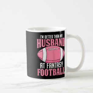 Caneca De Café Sou Melhor Que Meu Marido No Fantasy Football Ffl
