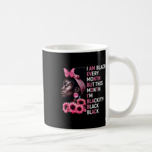 Caneca De Café Sou Negro Todos os Meses Mas Este Mês Sou Negrão