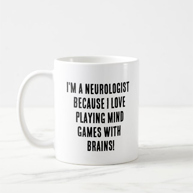 Caneca De Café Sou neurologista porque adoro jogar jogos mentais (Esquerda)
