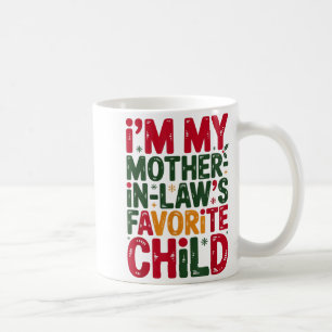 Caneca De Café Sou o filho favorito da minha sogra Natal das Mães