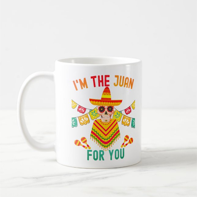 Caneca De Café Sou o Juan para você. Cinco de maio (Esquerda)
