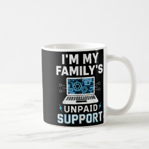 Caneca De Café Sou o suporte técnico não remunerado da minha famí