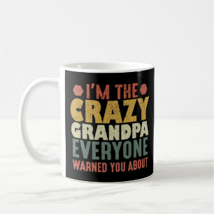Caneca De Café Sou o vovô maluco que todos te avisaram