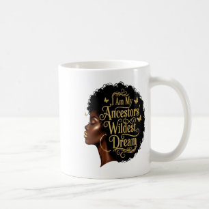 Caneca De Café Sou os Sonhos Mais Selvagens dos Meus Ancestrais M