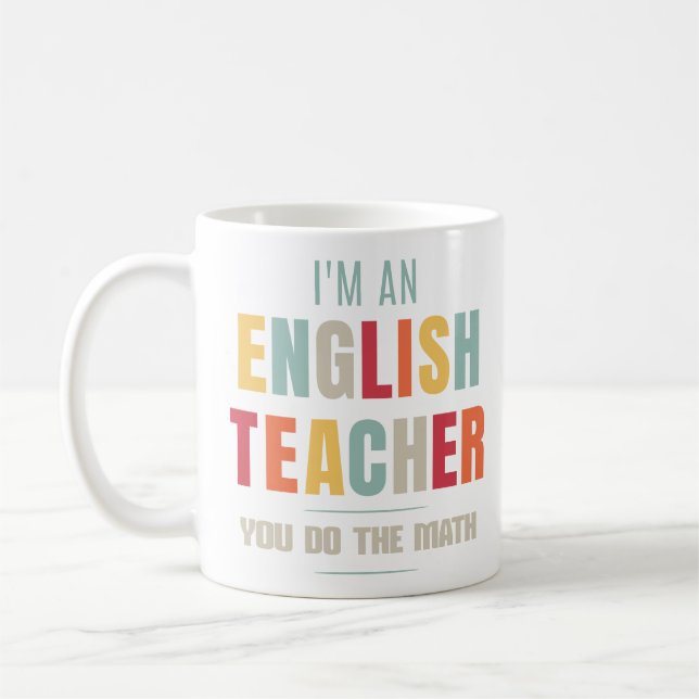 Caneca De Café Sou Professora Inglesa... você faz o Tutor Engraça (Esquerda)