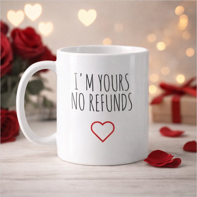 Caneca De Café Sou Seu Sem Reembolsos Presente do Dia dos Namorad (Criador carregado)