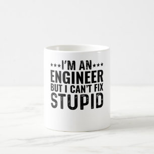 Caneca De Café Sou um Engenheiro, mas não posso consertar o estúp