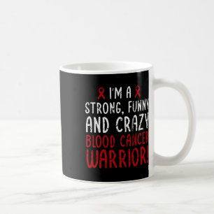 Caneca De Café Sou um Guerreiro de Canceres de Sangue! Consciênci