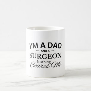 Caneca De Café Sou um Pai e um cirurgião nada me assusta