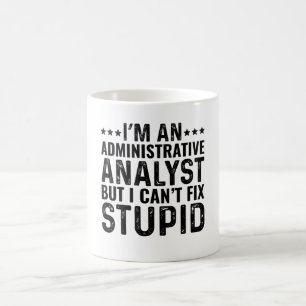 Caneca De Café Sou uma análise administrativa, mas não consigo co