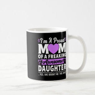 Caneca De Café Sou Uma Mãe Orgulhosa De Uma Filha Incrível.