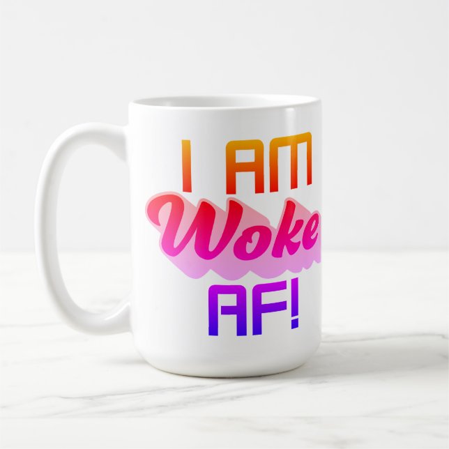 Caneca De Café Sou Woke AF! (Esquerda)