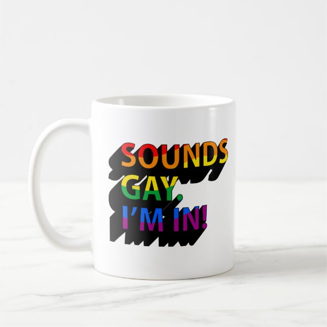 CANECA DE CAFÉ SOUNDS GAY EU TOU DENTRO (Esquerda)